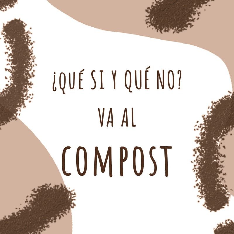 ¿QUE VA AL COMPOST?