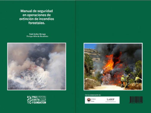 MANUAL DE SEGURIDAD EN OPERACIONES DE EXTINCIÓN EN INCENDIOS FORESTALES