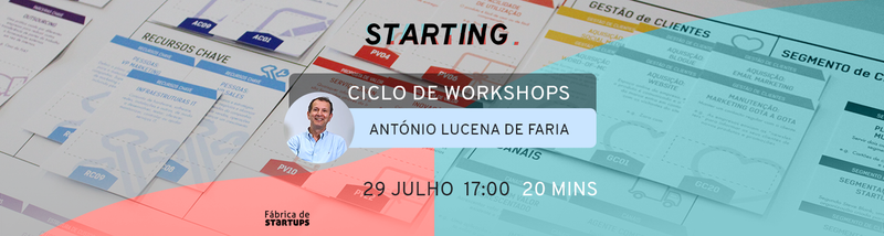 Ciclo de Workshops - Modelo de Negócio: tudo o que precisa de saber para construir o seu!