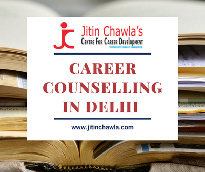 Career Guidance in Delhi To Understand What Exactly Sits Well With You