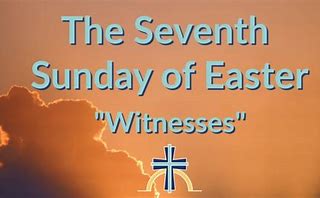 7th Sunday of Easter YA
