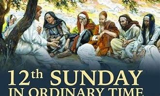 12th Sun in Ordinary Time YA