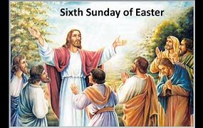 6th Sunday of Easter YB