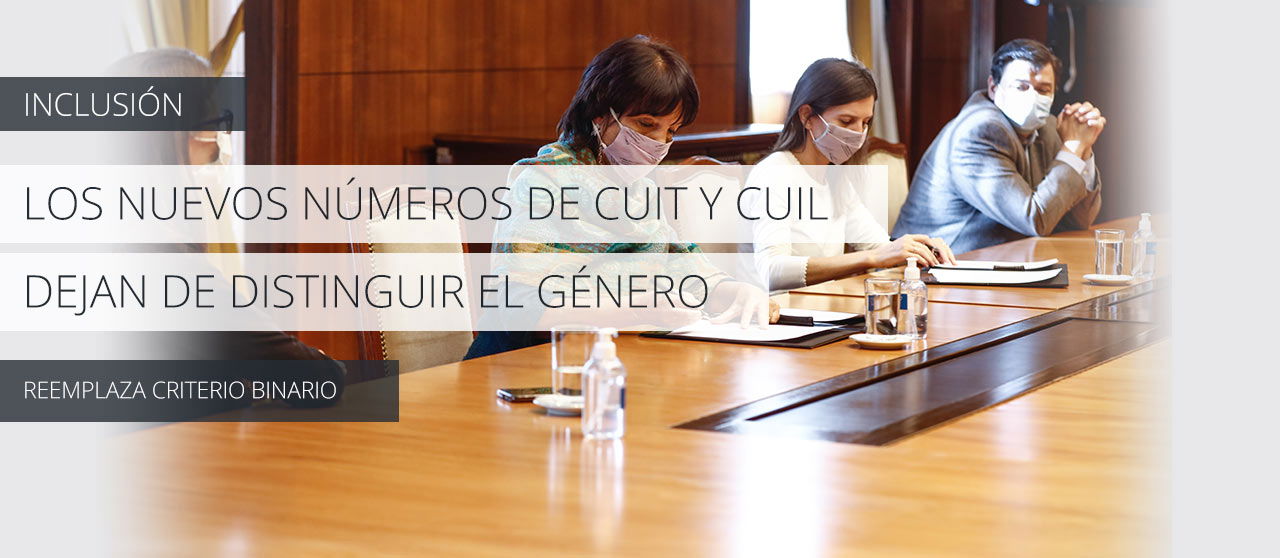 CUIT y CUIL Los nuevos números dejan de distinguir el género de las personas