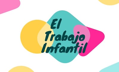El trabajo infantil