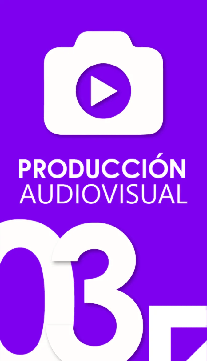 PRODUCCIÓN AUDIOVISUAL