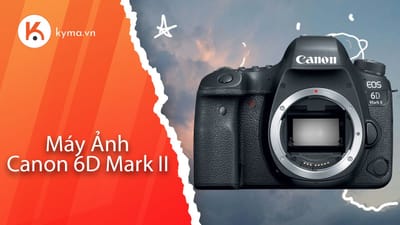 Máy Ảnh Canon EOS 6D Mark II chính hãng giá tốt Trả góp 0%