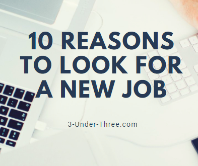 10 Reasons to Look for a New Job