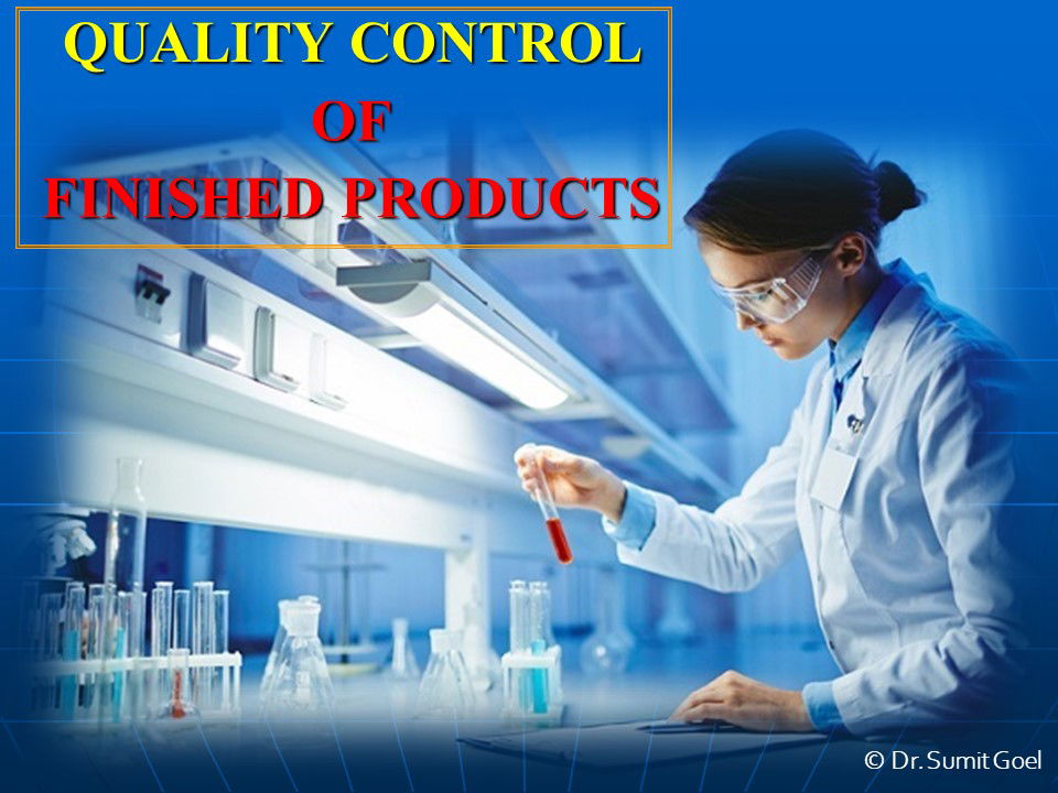 Quality Control - Finished Products