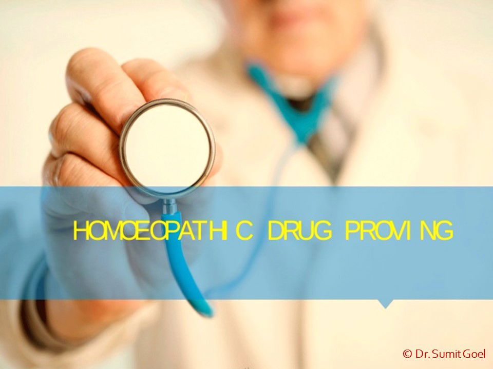 Homoeopathic Drug Proving