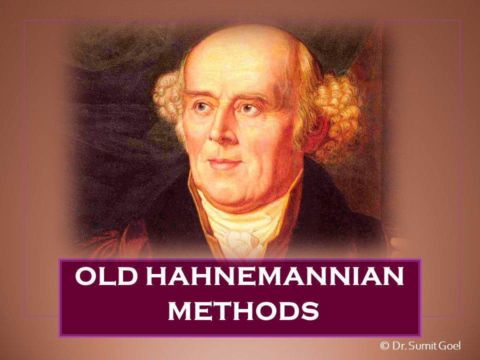 Old Hahnemannian Methods