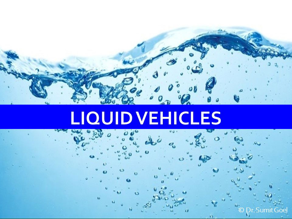 Liquid Vehicles