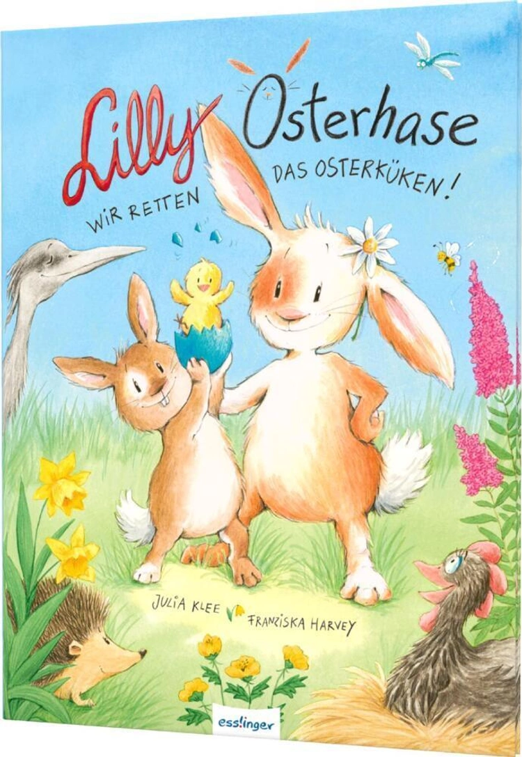 Lilly Osterhase, wir retten das Osterküken 🐥