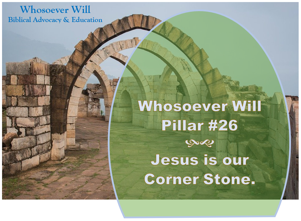 WsW Pillar #26 - Jesus is our Corner Stone