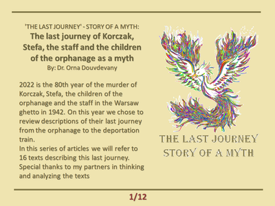 Ostatnia podróż Korczaka, Stefy, personelu i dzieci sierocińca jako mit