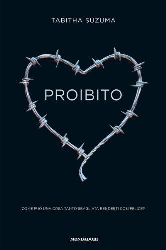 "PROIBITO" di Tabitha Suzuma