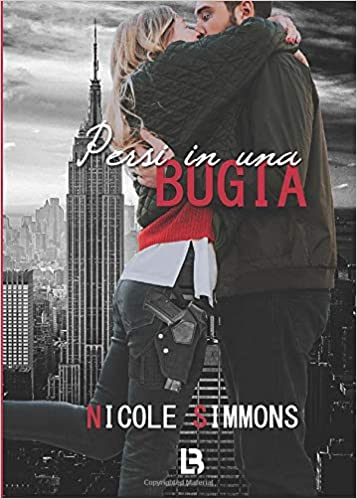 "PERSI IN UNA BUGIA" DI NICOLE SIMMONS