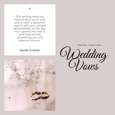 Stress-Free Tips for Writing Your Own Wedding Vows By Sarah Cronin