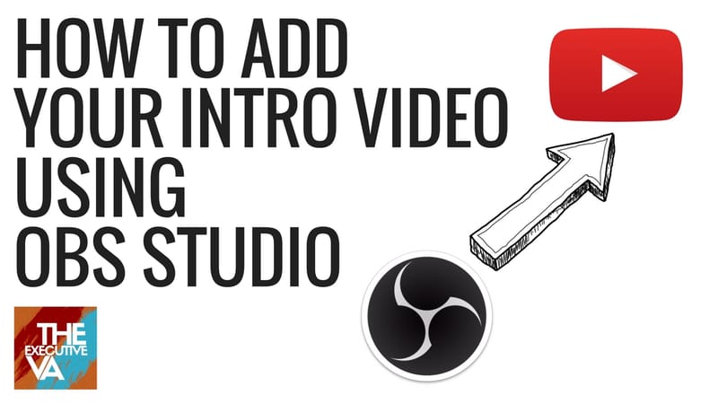 How To Add Intro Video To Your YouTube Video Using OBS