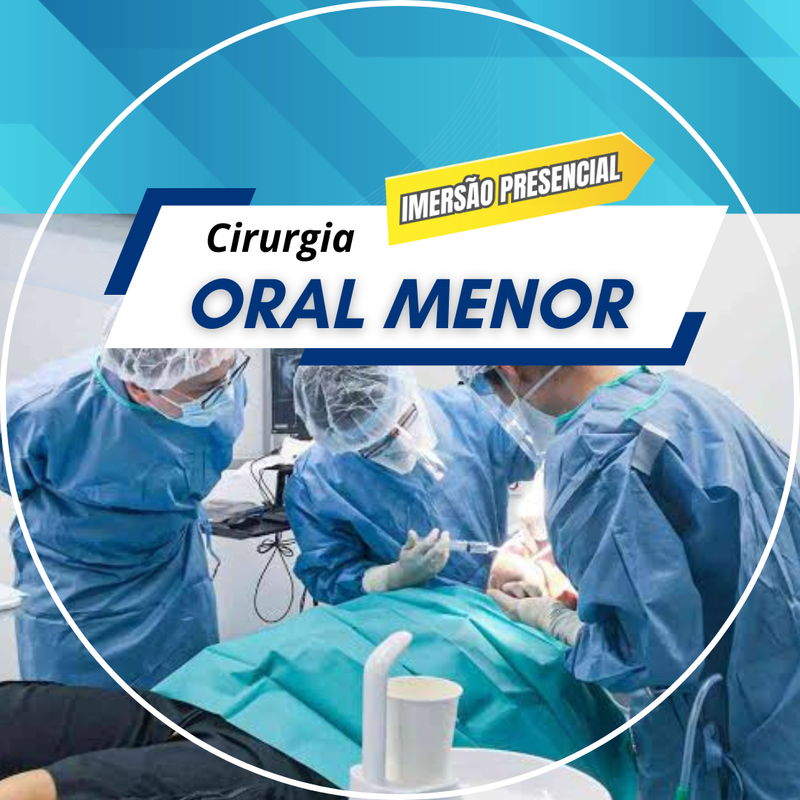 Cirurgia Oral Menor