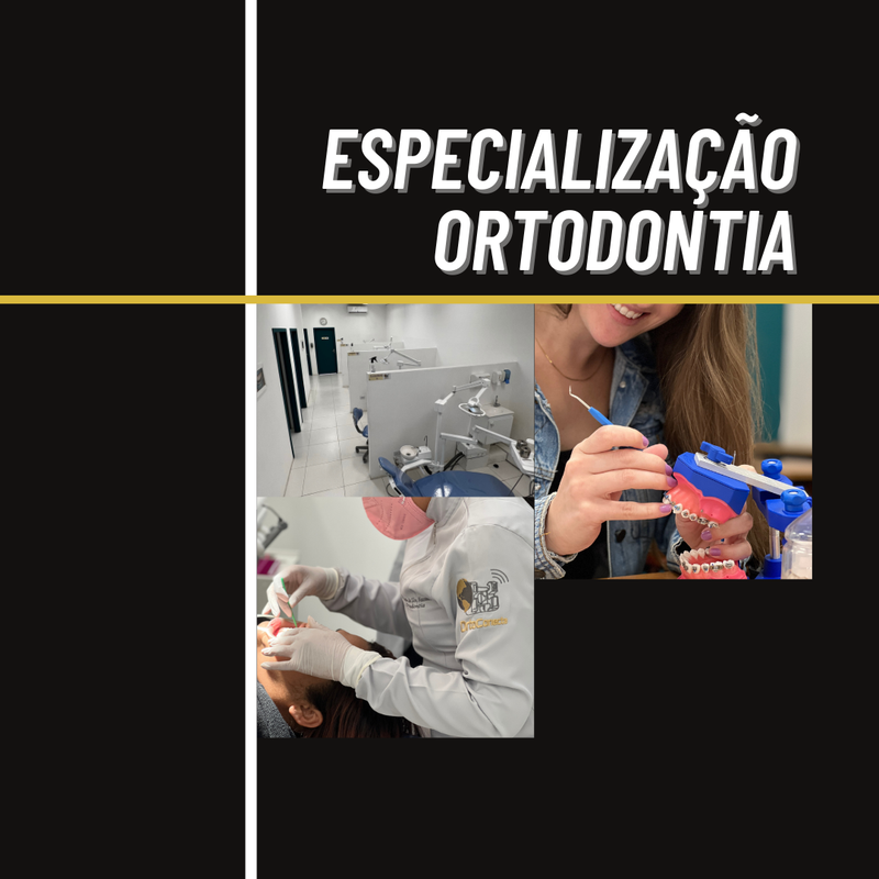 Especialização  em Ortodontia