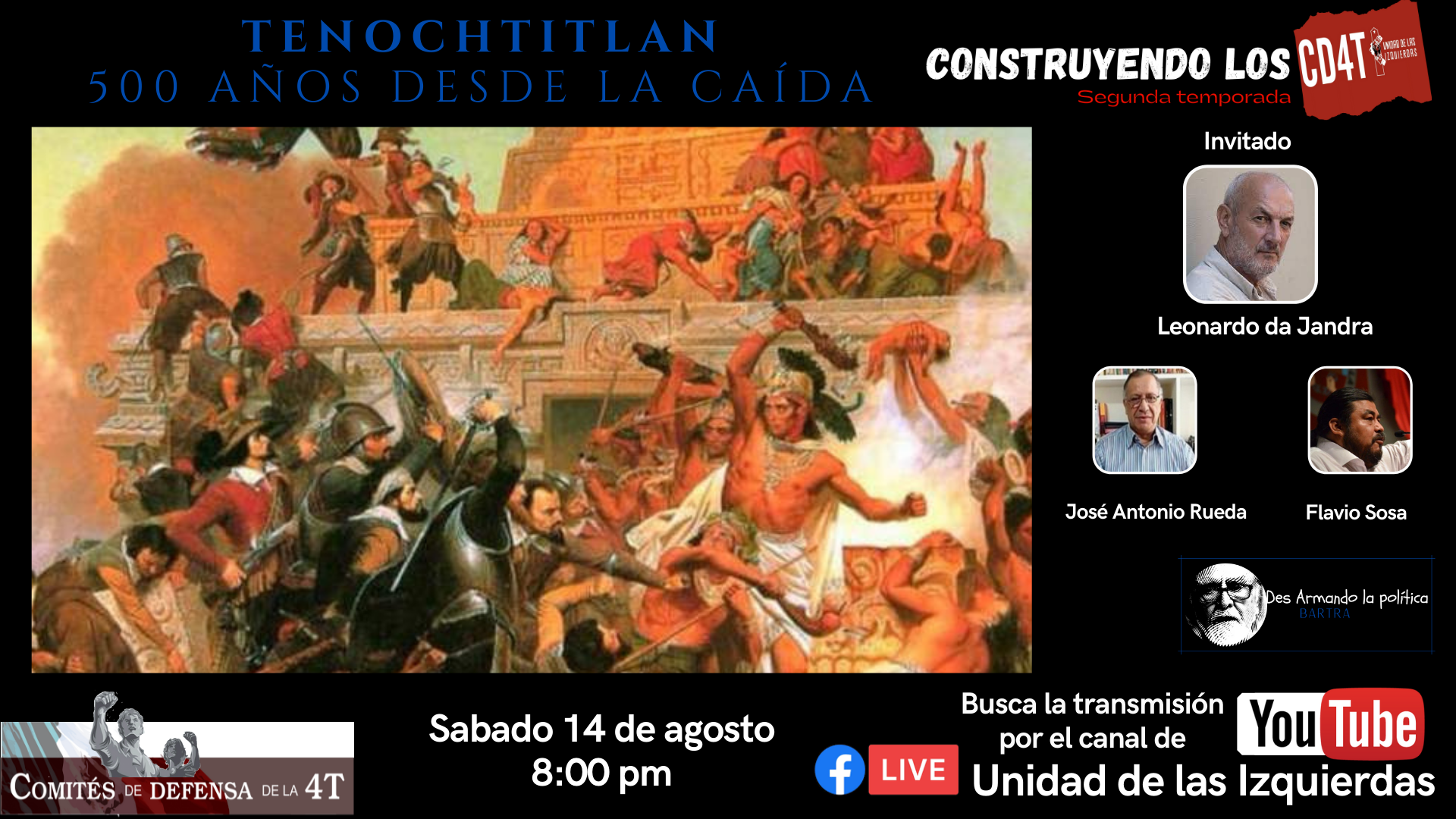 Construyendo los CD4T "Tenochtitlan 500 AÑOS desde la caída"