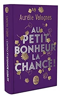 Au petit bonheur la chance