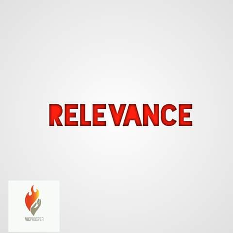 Pursue Relevance