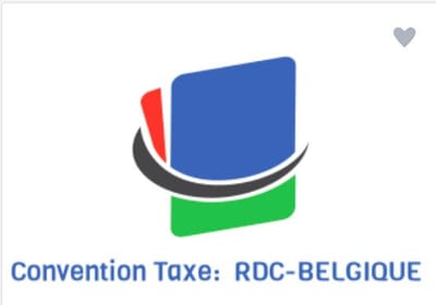TAXES : Convention entre la Belgique et la RDC sur la double imposition fiscale