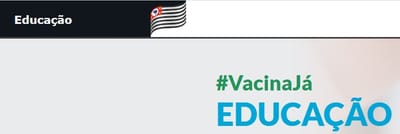#VacinaJá EDUCAÇÃO