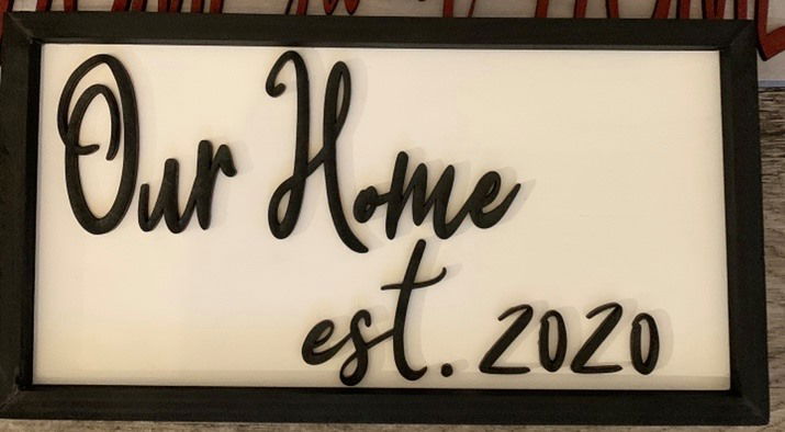 Rustic Home Frame signs "Our Home" & "My Home" sign with est. date