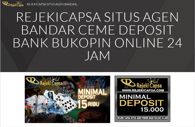 REJEKICAPSA SITUS AGEN BANDAR CEME DEPOSIT BANK BUKOPIN ONLINE 24 JAM