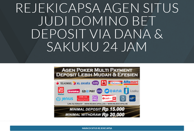 AGEN POKER DAN DOMINO TRANSAKSI DEPOSIT VIA DANA DAN SAKUKU