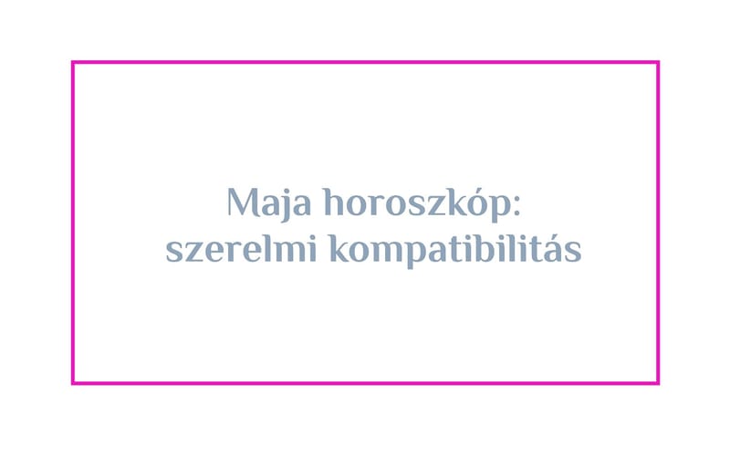 Maja horoszkóp: szerelmi kompatibilitás