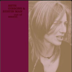 Beth Gibbons & Rustin Man - Out Of Season