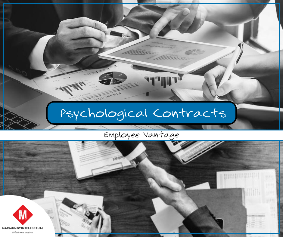 Psychological Contracts: Employee Vantage