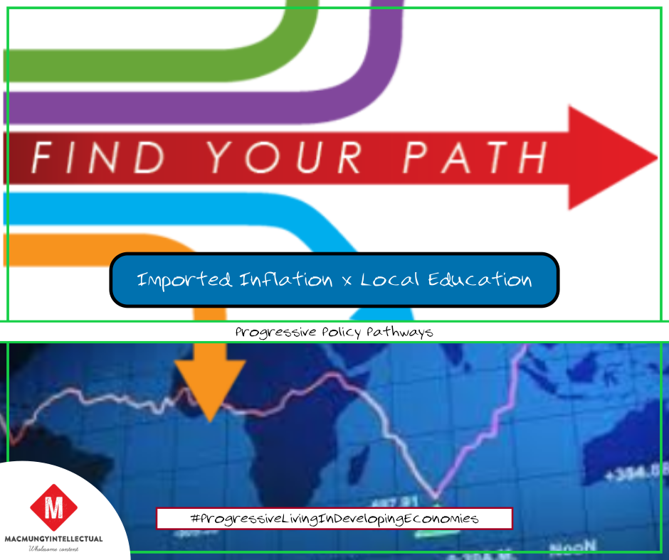 Imported Inflation x Local Education; progressive policy pathways