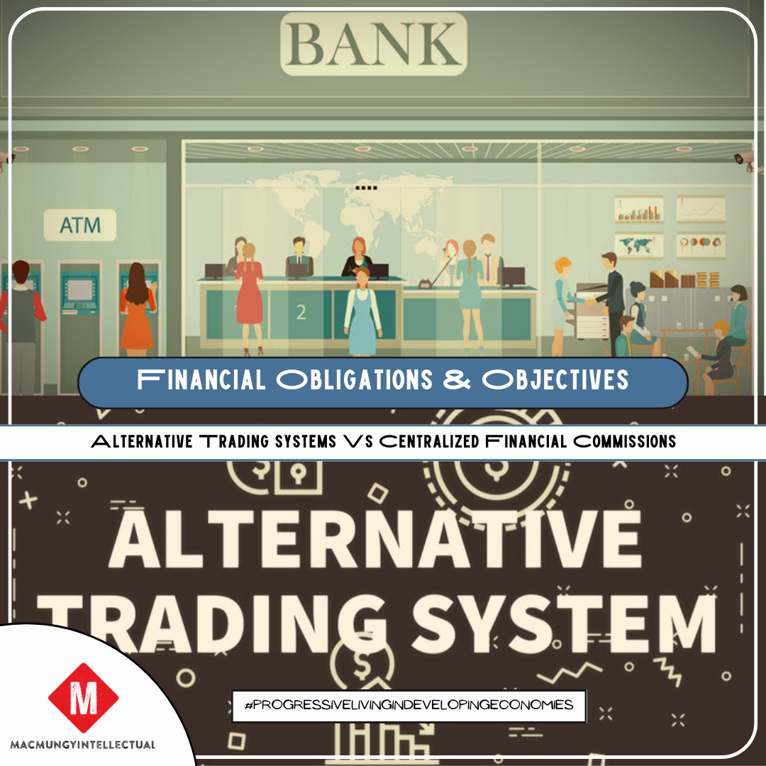 Alternative Trading Systems Vs Centralized Financial Commissions