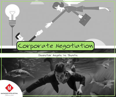 Corporate Negotiation: Investor Angels Vs Sharks