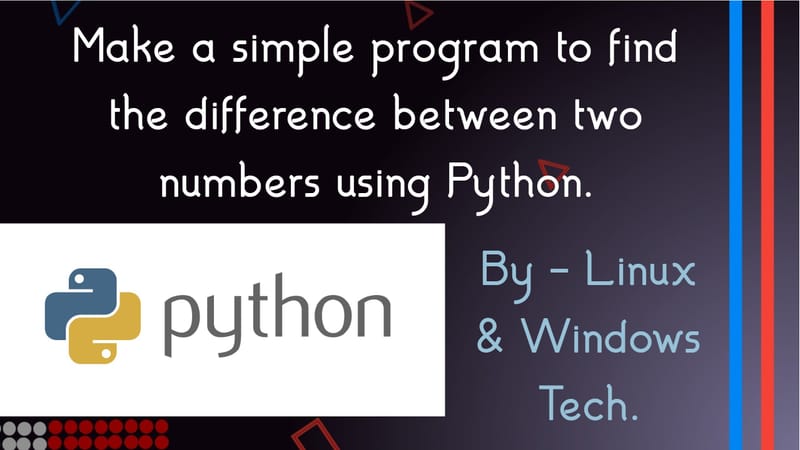 Make a simple program to find the difference between two numbers using Python.