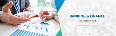 Banking and Finance Recruitment Agencies Strive Hard to Take Off the Hassles for the Recruiting Managers!