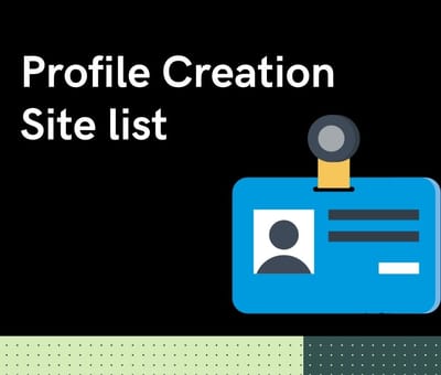 Profile Creation Backlink For Perfect SEO