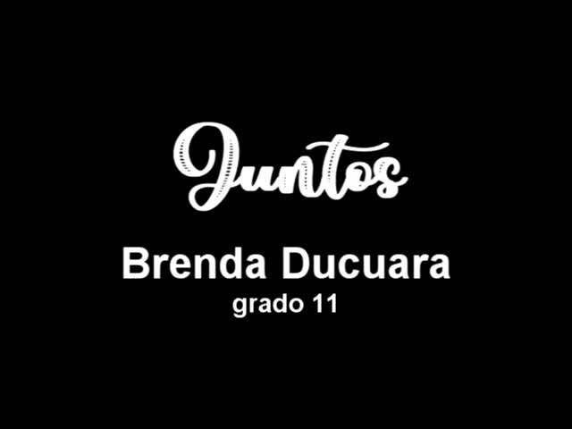 Juntos - Brenda Ducuara - grado 11