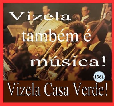 Vizela também é Música!