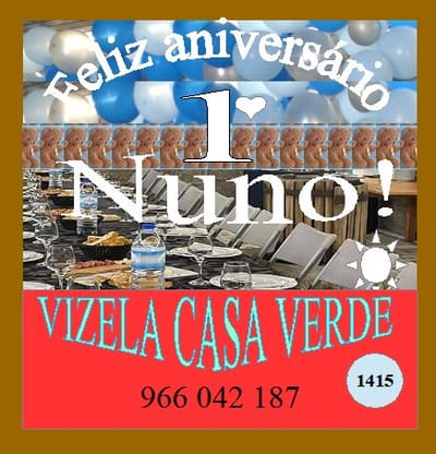 A festa do Nuno - 1º. aniversário