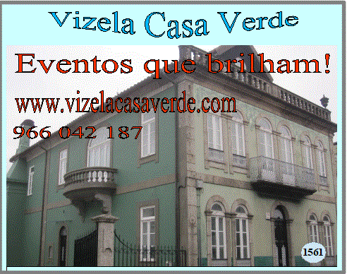 Visite Vizela... Visite a Vizela Casa Verde