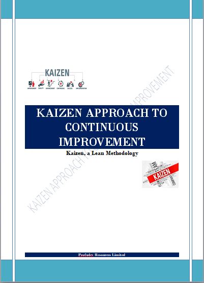 Kaizen Approach to Continuous Improvement