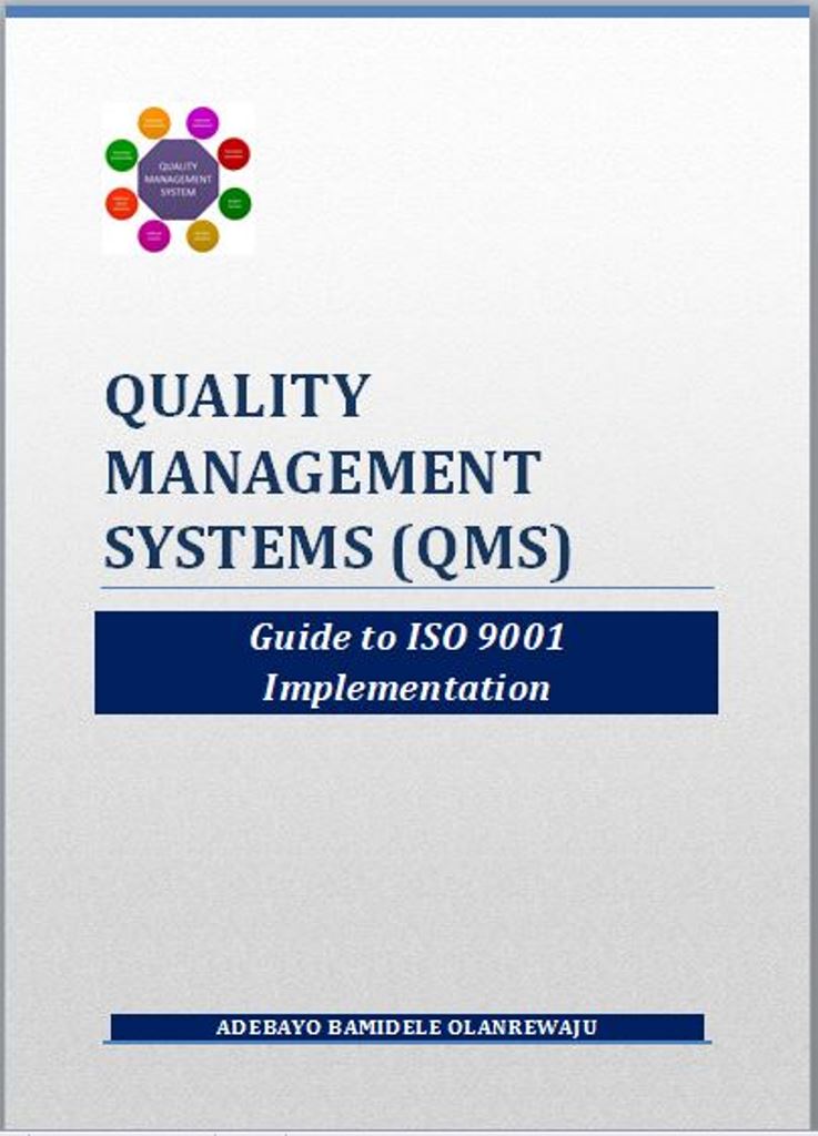Quality Management Systems (QMS): Guide to ISO 9001 Implementation