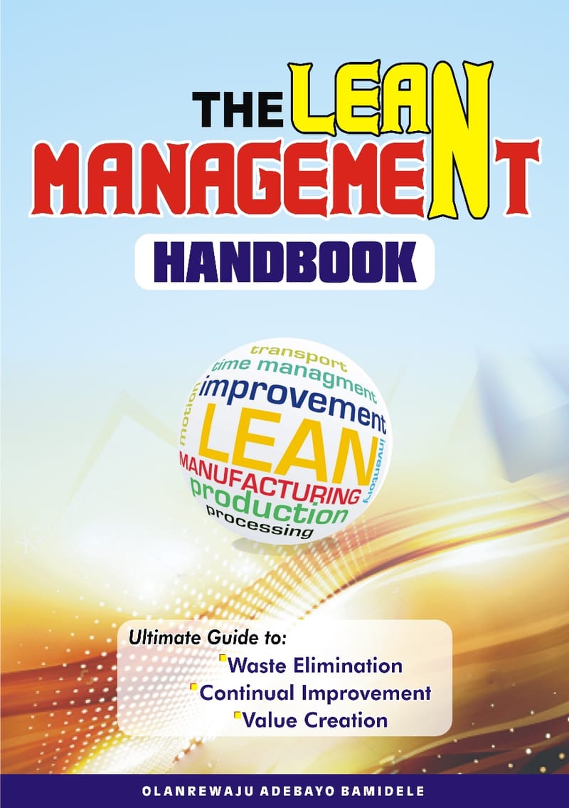 The Lean Management Handbook: Complete Guide to Waste Elimination