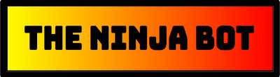 NINJA Bot